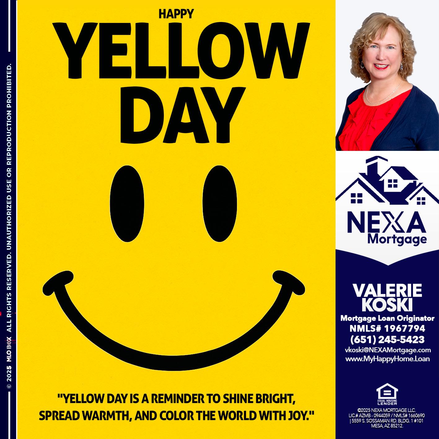 YELLOW DAY - Valerie Koski -Mortgage Loan Originator