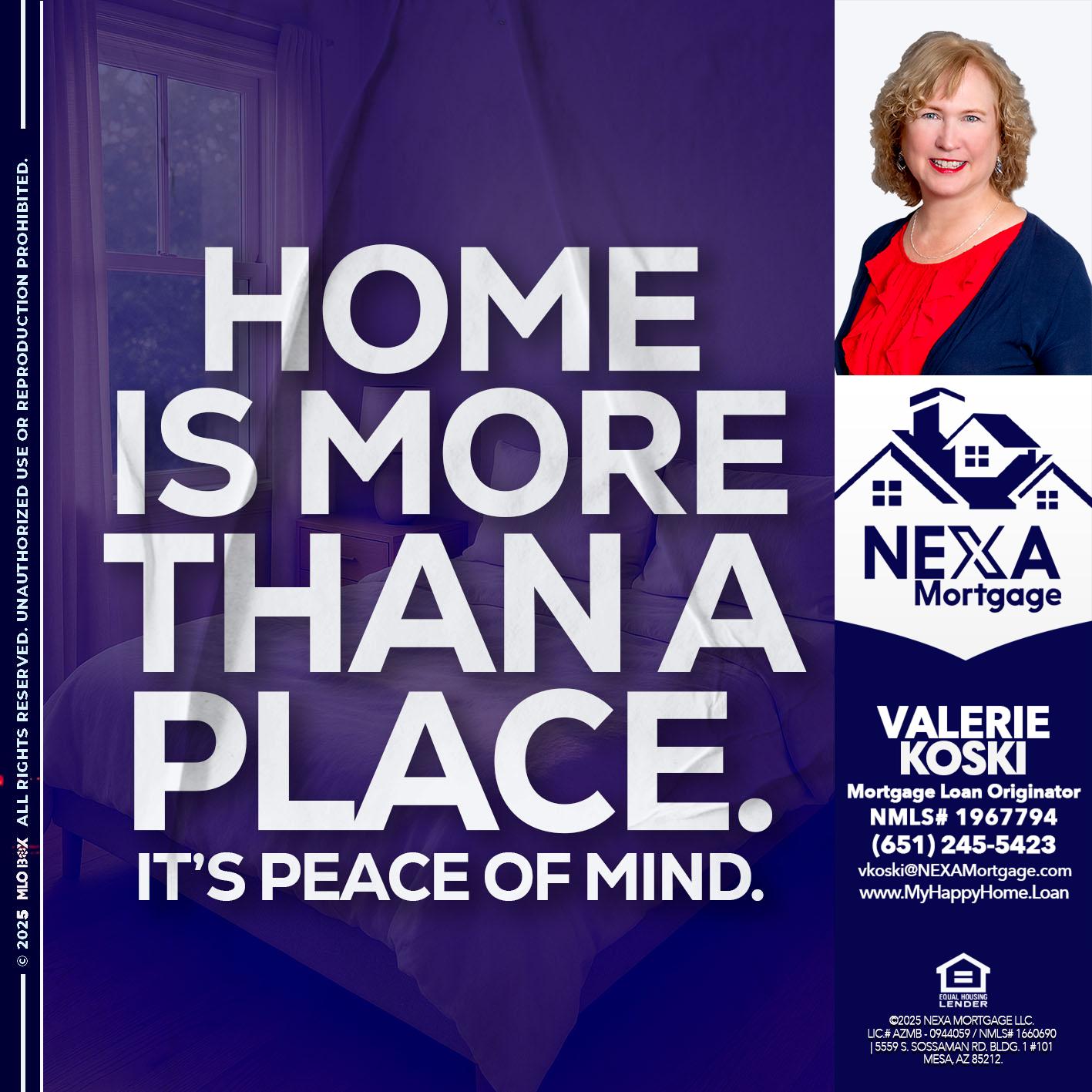 HOME IS MORE - Valerie Koski -Mortgage Loan Originator