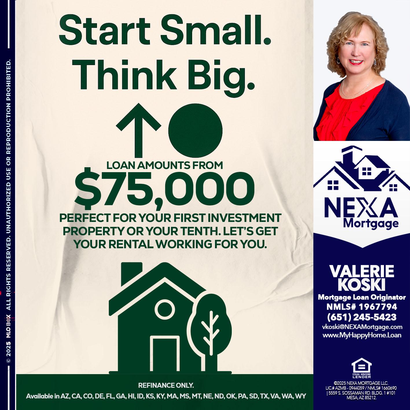 START SMALL - Valerie Koski -Mortgage Loan Originator