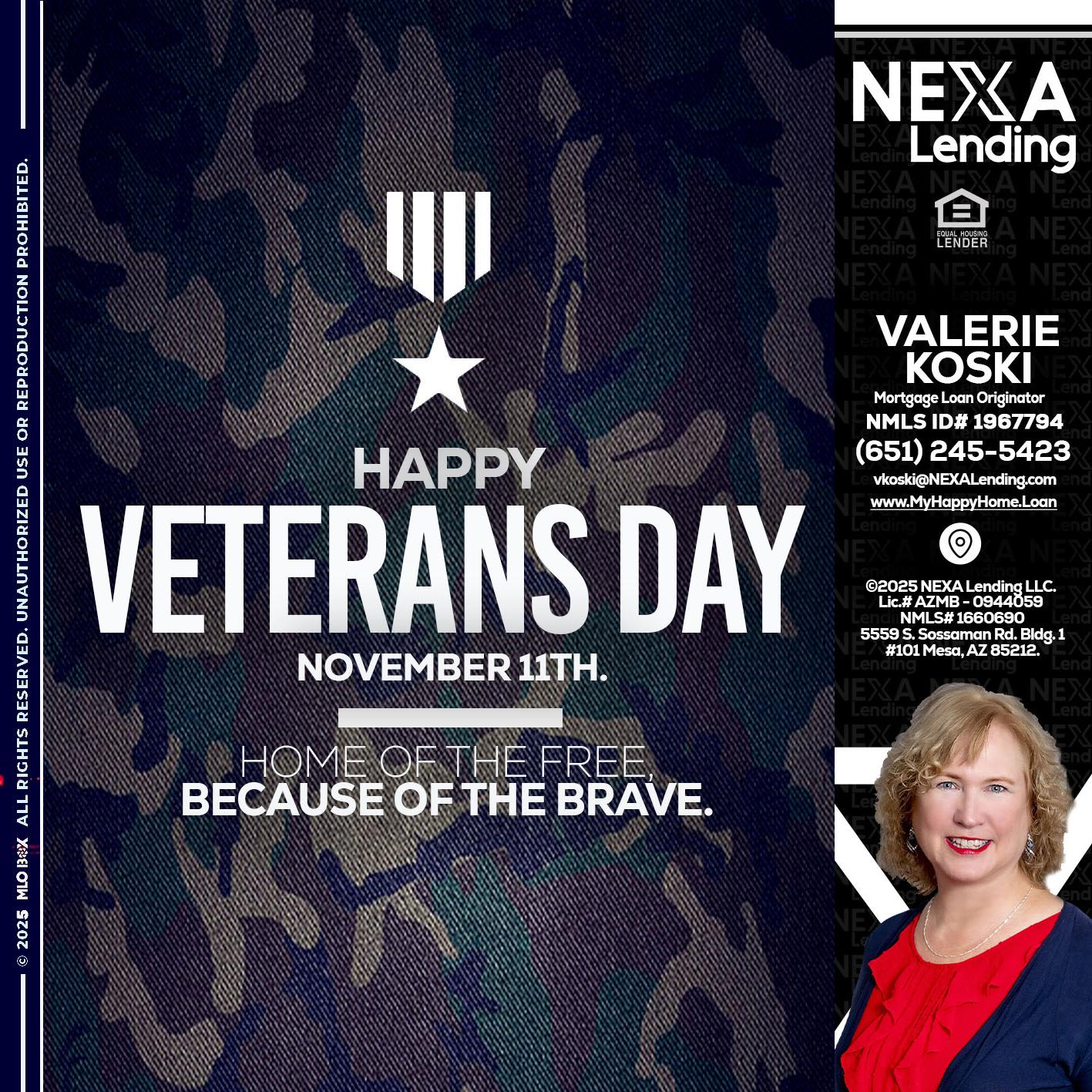 VETERANS DAY - Valerie Koski -Mortgage Loan Originator