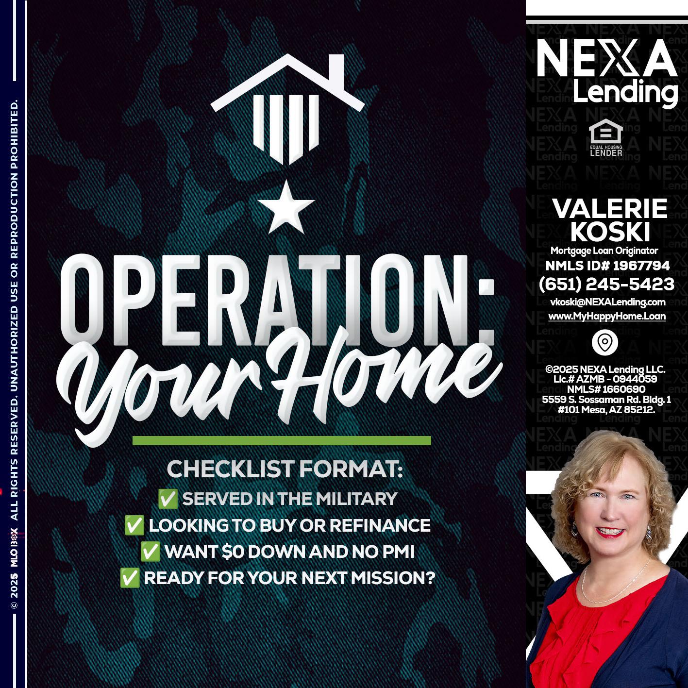 OPERATION YOUR HOME - Valerie Koski -Mortgage Loan Originator
