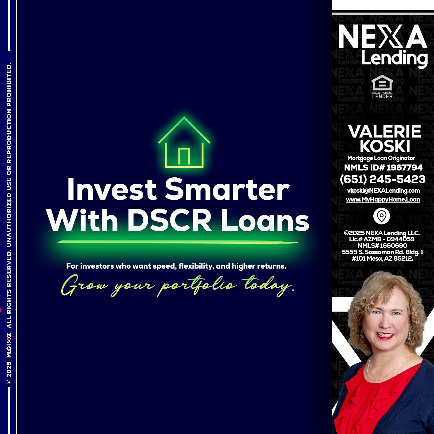 DSCR - Valerie Koski -Mortgage Loan Originator
