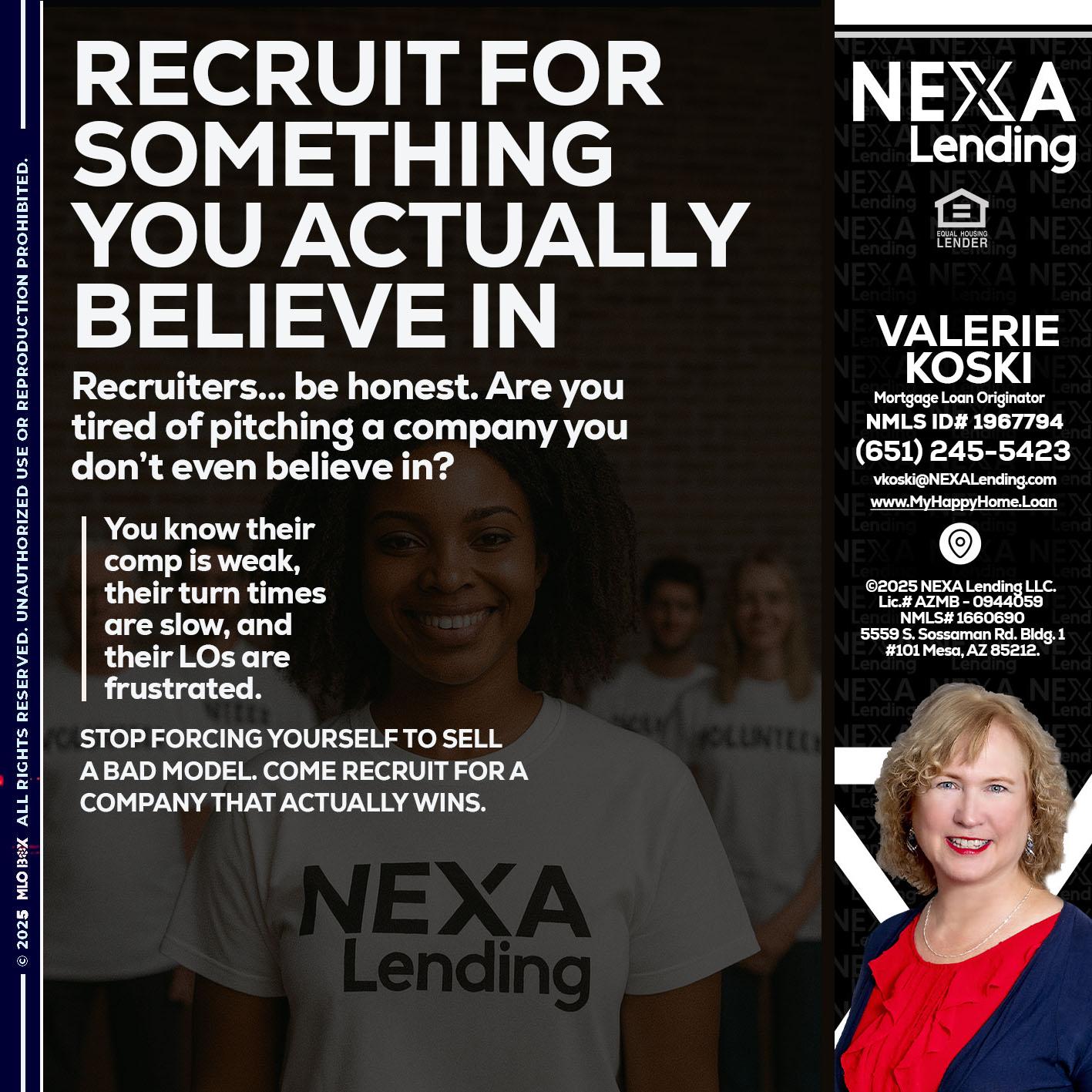 RECRUITING - Valerie Koski -Mortgage Loan Originator
